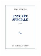 Envoyée Spéciale (2015) De Jean Echenoz - Otros & Sin Clasificación