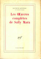 Les Oeuvres Complètes De Sally Mara (1962) De Raymond Queneau - Autres & Non Classés