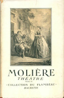 Théâtre Tome II (1949) De Molière - Sonstige & Ohne Zuordnung