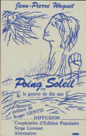 Poing Soleil (1981) De Jean-Pierre Waguet - Other & Unclassified