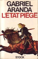 L'état Piège (1972) De Gabriel Aranda - Autres & Non Classés