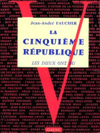 La Cinquième République (1962) De Jean-André Faucher - Política