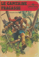 Le Capitaine Fracasse (1977) De Théophile Gautier - Andere & Zonder Classificatie