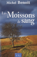 Les Moissons De Sang (2010) De Michel Benoit - Turismo
