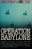 Opération Babylone (1986) De Uri Dan - Otros & Sin Clasificación