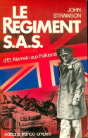 Le Régiment S.A.S. : D'El Alamein Aux Falkland (1985) De John Strawson - Guerra 1939-45