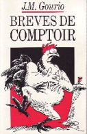 Brèves De Comptoir 1993 (1993) De Jean-Marie Gourio - Humor