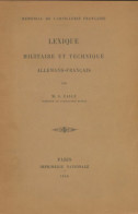 Lexique Militaire Et Technique Allemand-français (1940) De M.G Calle - Geschiedenis