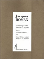 Un étranger Resté Attardé Sur La Piste / Lettera Amorosa / Sur Un Blanc Ruban De Terre Et D'encre (1989)  - Autres & Non Classés