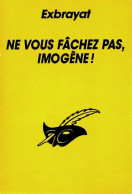 Ne Vous Fâchez Pas Imogène (1994) De Charles Exbrayat - Otros & Sin Clasificación