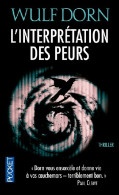 L'interprétation Des Peurs (2013) De Wulf Dorn - Andere & Zonder Classificatie