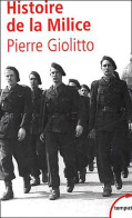 Histoire De La Milice (2002) De Pierre Giolitto - War 1939-45