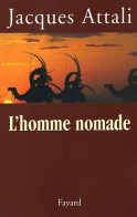 L'homme Nomade (2003) De Jacques Attali - Historia