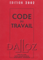 Code Du Travail édition 2002 64e édition (2002) De Collectif - Recht