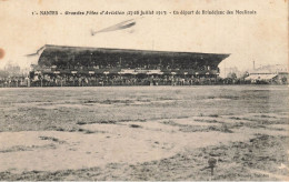 Nantes Aviation * Grandes Fêtes D'Aviation 27/28 Juillet 1913 * Un Départ De L'aviateur BRINDEJONC DES MOULINAIS - Nantes