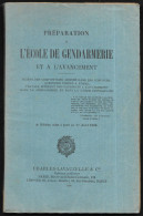 PREPARATION à L'ECOLE De GENDARMERIE Et à L'AVANCEMENT 1928, Charles-Lavauzelle & Cie - Sonstige & Ohne Zuordnung