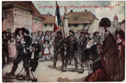 CPA "Le Glorieux Retour Que L'Alsace Attendait Depuis 47 Ans". Ed. 3 Couleurs - Patriottiche