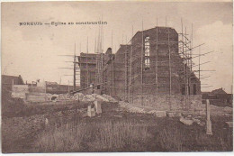 80 MOREUIL  - L'Eglise En Construction - Autres & Non Classés