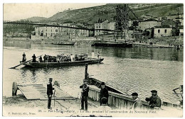 47 - T6524CPA - PORT SAINTE MARIE - Le Bac Pendant La Construction Du Nouveau Pont - Très Bon état - LOT-ET-GARONNE - Other & Unclassified