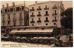 33 - B26440CPA - ARCACHON - Grand Hotel RICHELIEU - Façade Sur Mer - Très Bon état - GIRONDE - Arcachon