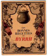 - F26655PAP - PUBLICITE - LES BONNES RECETTES BYRRH - Bon état - THEMES - Alcolici