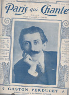 Revue PARIS QUI CHANTE N°365 Du 9 Janvier 1910  Coiuverture GASTON PERDUCET  (CAT4088 /3.65) - Musique