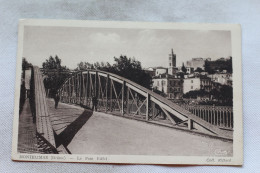 N668, Montélimar, Le Pont Eiffel, Drôme 26 - Montelimar