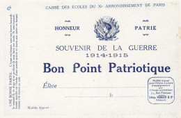 9.5x15 BON POINT PATRIOTIQUES Caisse  Des Ecoles Du Xe Arron De Paris Souvenir 1914-1918 (b.bur Theme) - Sin Clasificación