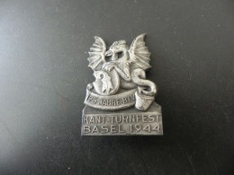 Old Badge Schweiz Suisse Svizzera Switzerland - Kant. Turnfest Basel 1944 - Sin Clasificación