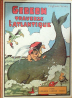 Rabier Benjamin Gédéon Traverse L'Atlantique éditeur Garnier 1978 - 5. Guerres Mondiales