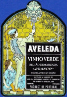 Wine Label, Portugal - AVELEDA . VINHO VERDE Branco -|- Quinta Da Aveleda, Penafiel - Sonstige & Ohne Zuordnung