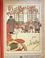 Jordic Les Petits Brazidec à Paris édition Garnier Eo 1921 - 5. Guerres Mondiales