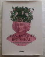 C1 JEAN JACQUES ROUSSEAU Le Sentiment Et La Pensee GRAND FORMAT Relie ILLUSTRE  Port Inclus France - Historia