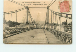 ELBEUF Le Pont Suspendu Et Rue St Jean SS 1389 - Elbeuf