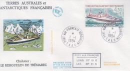 Enveloppe   FDC   1er  Jour   T.A.A.F    Chalutier  :  Le   KERGUELEN   DE   TREMAREC   1994 - FDC