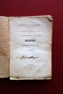 Discorsi Di Luigi Fornaciari Tipografia Giusti Lucca 1847 - Unclassified