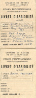 2 Livrets D'assiduité - Chambre De Métiers Loire-Atlantique - 1967-1968 - Diplomas Y Calificaciones Escolares