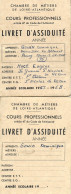 2 Livrets D'assiduité - Chambre De Métiers Loire-Atlantique - 1967-1968 - Diploma & School Reports