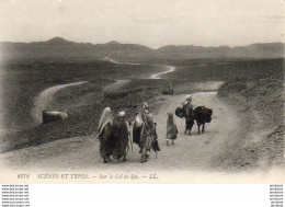 ALGERIE  SCENES ET TYPES  Sur Le Col De Sfa - Scènes & Types