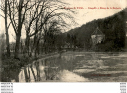 D54  TOUL  Chapelle Et Etang De La Rochotte   ..... - Toul