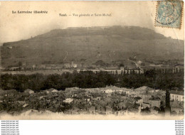 D54  TOUL  Vue Générale Et Saint- Michel   ..... - Toul