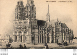 D45  ORLEANS  La Cathédrale En 1835   ..... - Orleans