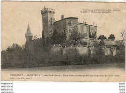 D32  MONTEGUT  Vieux Château Remarquable Avec Haute Tour Du XIII° Siècle  ..... - Otros & Sin Clasificación