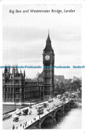 R076953 Big Ben And Westminster Bridge. London - Andere & Zonder Classificatie