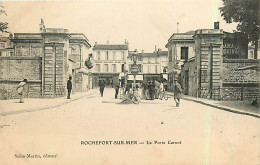 17* ROCHEFORT SUR  MER  Porte Carnot    RL,1218 - Rochefort