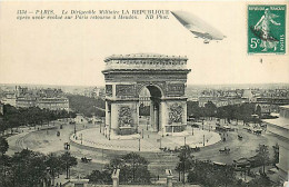 75* PARIS  8e   Dirigeable « la Republique » Arc De Triomphe    RL04 .1076 - Arrondissement: 08