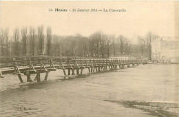 77* MEAUX   Crue 1910   La Passerelle   RL07.0579 - Meaux