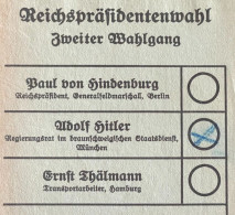 Deutschland, Germany - Wahlzettel - Reichspräsidentenwahl - Zweiter Wahlgang - 1932 ! - 1939-45