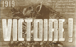 1919 VICTOIRE Calendrier Georges CLEMENCEAU Allez Donc Enfants De La Patrie !... Allez à La Victoire Sans Tache, - Weltkrieg 1914-18