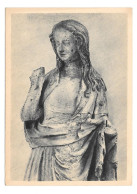 Maria Von Der Verkundigung Mary Annunciation Statue Altenberger Dom.4X6 Art Postcard - Vergine Maria E Madonne